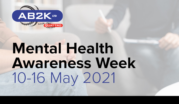 AB2k Mental Heath Awareness Week 10-16 May 2021